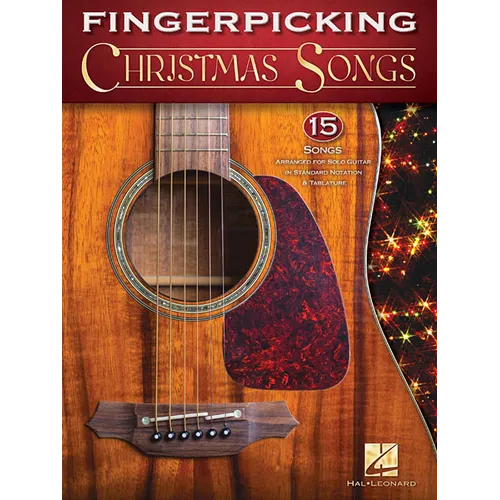 Fingerpicking Christmas Songs: 15 Songs Arranged for Solo Guitar in Standard Notation & Tab