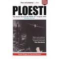 Ploesti: The Great Ground-Air Battle of 1 August 1943, Revised Edition
