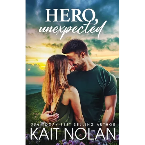 Hero, Unexpected