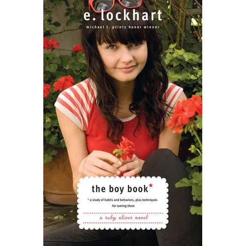 The Boy Book: A Study of Habits and Behaviors, Plus Techniques for Taming Them