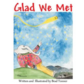 Glad We Met
