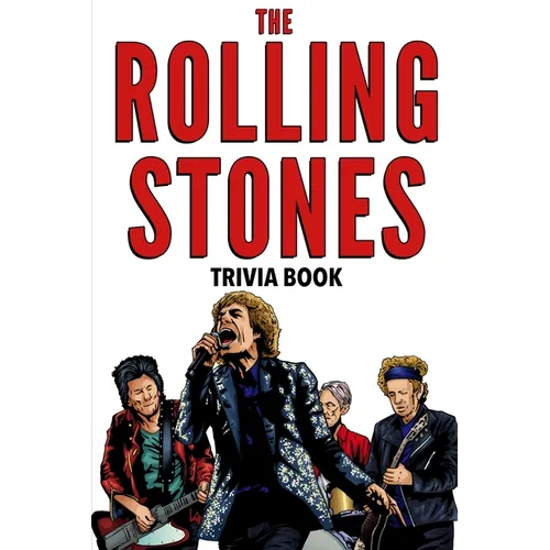 The Rolling Stones Trivia Book