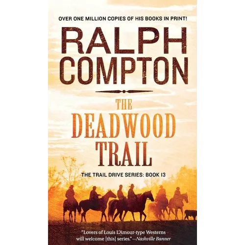 Deadwood Trail