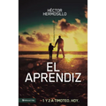 El aprendiz: 1 y 2 de Timoteo. Hoy