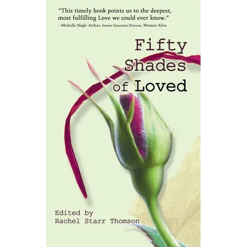 Fifty Shades of Loved
