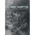 Gray Hampton: A Suite of Stories