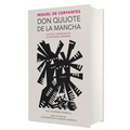 Don Quijote de la Mancha (Edición Conmemorativa de la Rae Y La Asale) / Don Quixote de la Mancha. Rae