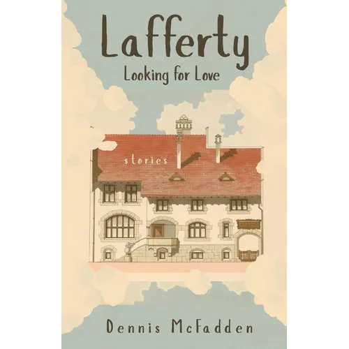 Lafferty, Looking for Love