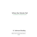 When the Words Fall A Constellation of Poems from a Spacekid's Perspective