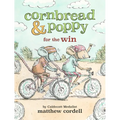 Cornbread & Poppy for the Win