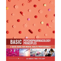 Basic Psychopharmacology Principles: A Quick Guide for Mental Health Professionals