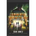 The Jack Reacher Cases (A Man With Nothing To Lose)