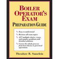 Boiler Operator's Exam Prep Guide (Pb)