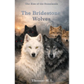 The Bridestone Wolves
