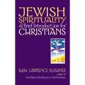 Jewish Spirituality: A Brief Introduction for Christians