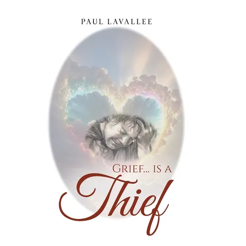 Grief...is a Thief