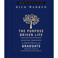 The Purpose Driven Life Selected Thoughts and Scriptures for the Graduate: Keepsake Edition, Fully Updated