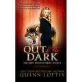 Out of the Dark