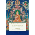 The Great Exposition of Secret Mantra, Volume 2: Deity Yoga