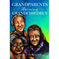 Grandparents Raising Grandchildren