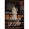 Through It All
