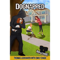 Dognapped (Book 4): Ava & Carol Detective Agency