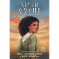 Never Caught, the Story of Ona Judge: Young Readers Edition