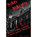 Mad Maury: Ghosts, Murder, and Mayhem in Maury County