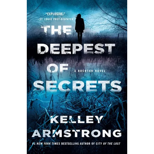 The Deepest of Secrets: A Rockton Novel