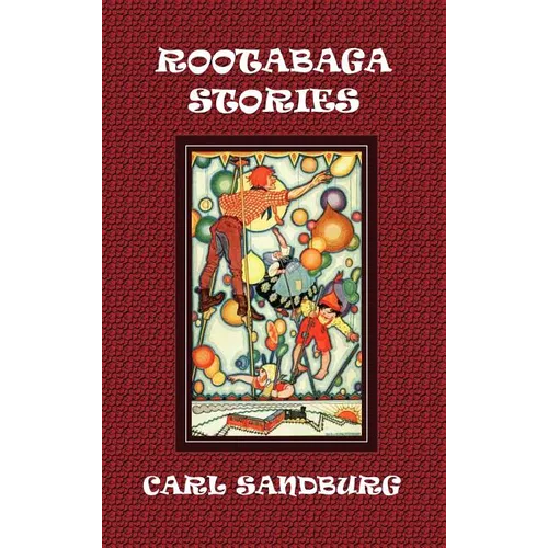 Rootabaga Stories