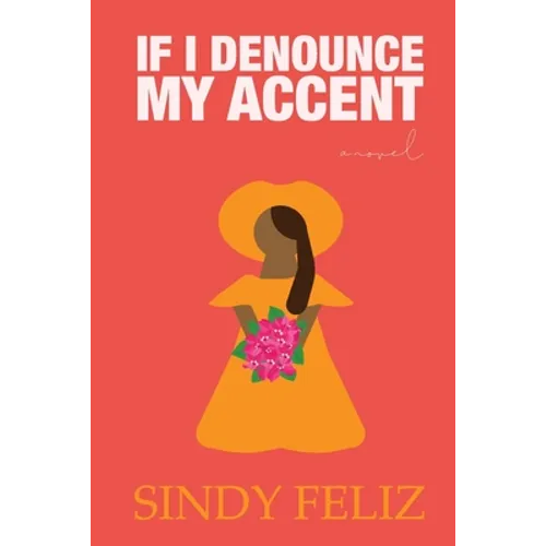 If I Denounce My Accent