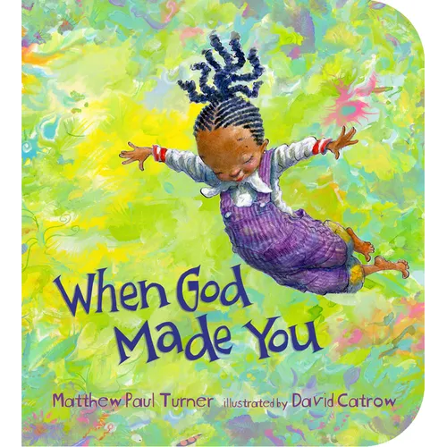 When God Made You