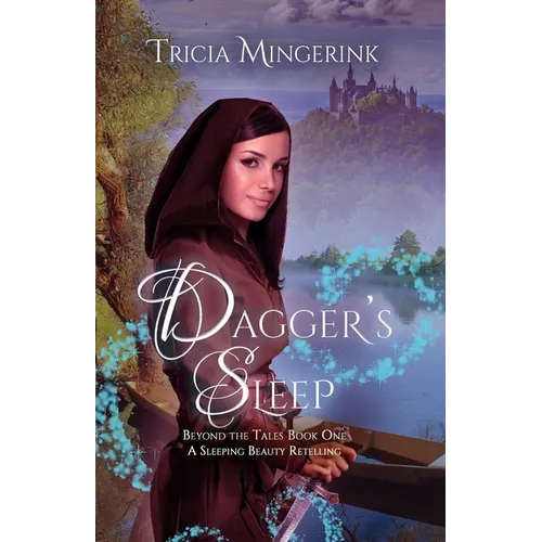 Dagger's Sleep: A Retelling of Sleeping Beauty