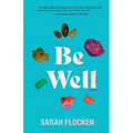 Be Well