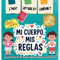 ¡NO! ¡PARA! ¡DIME! - ¡Mi Cuerpo, Mis Reglas!: ¡Mi Cuerpo, Mis Reglas!: Guía Infantil de Seguridad Corporal y Límites Personales