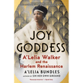 Joy Goddess: A'Lelia Walker and the Harlem Renaissance