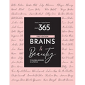 Pursuit 365: Brains & Beauty - 111 Bosses in Lipstick
