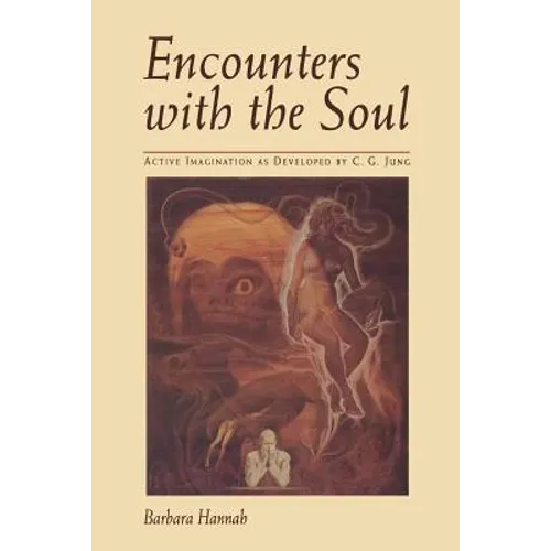 Encounters with the Soul
