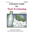 Literature Guide for Tuck Everlasting