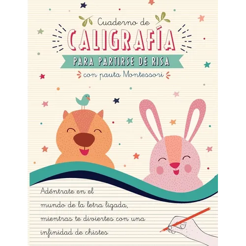 Cuaderno de Caligrafía para Partirse de Risa con Pauta Montessori