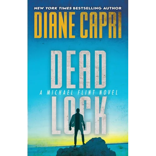 Dead Lock: A Michael Flint Novel
