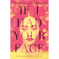 If I Had Your Face