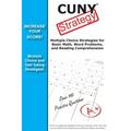 CUNY Test Strategy: Winning Multiple Choice Strategies for the CUNY test!