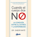 Cuando El Cuerpo Dice No: La Conexión Entre El Estrés Y La Enfermedad