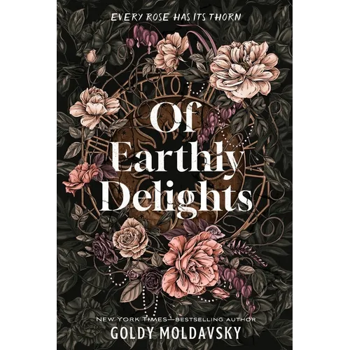 Of Earthly Delights