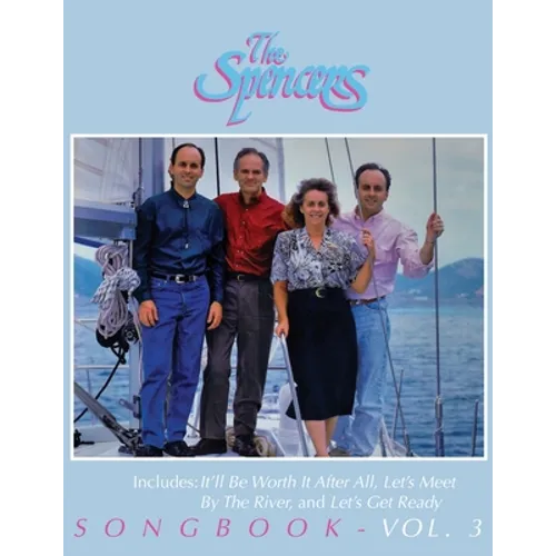 The Spencers Songbook: Volume 3