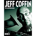 The Saxophone Book: Book 3