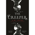 The Creeper: A Chilling Suspenseful Horror from the Author of the Watchers
