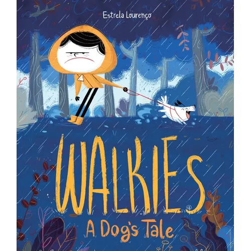 Walkies: A Dog's Tale