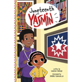 Juneteenth with Yasmin